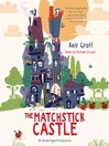 Cover image for The Matchstick Castle